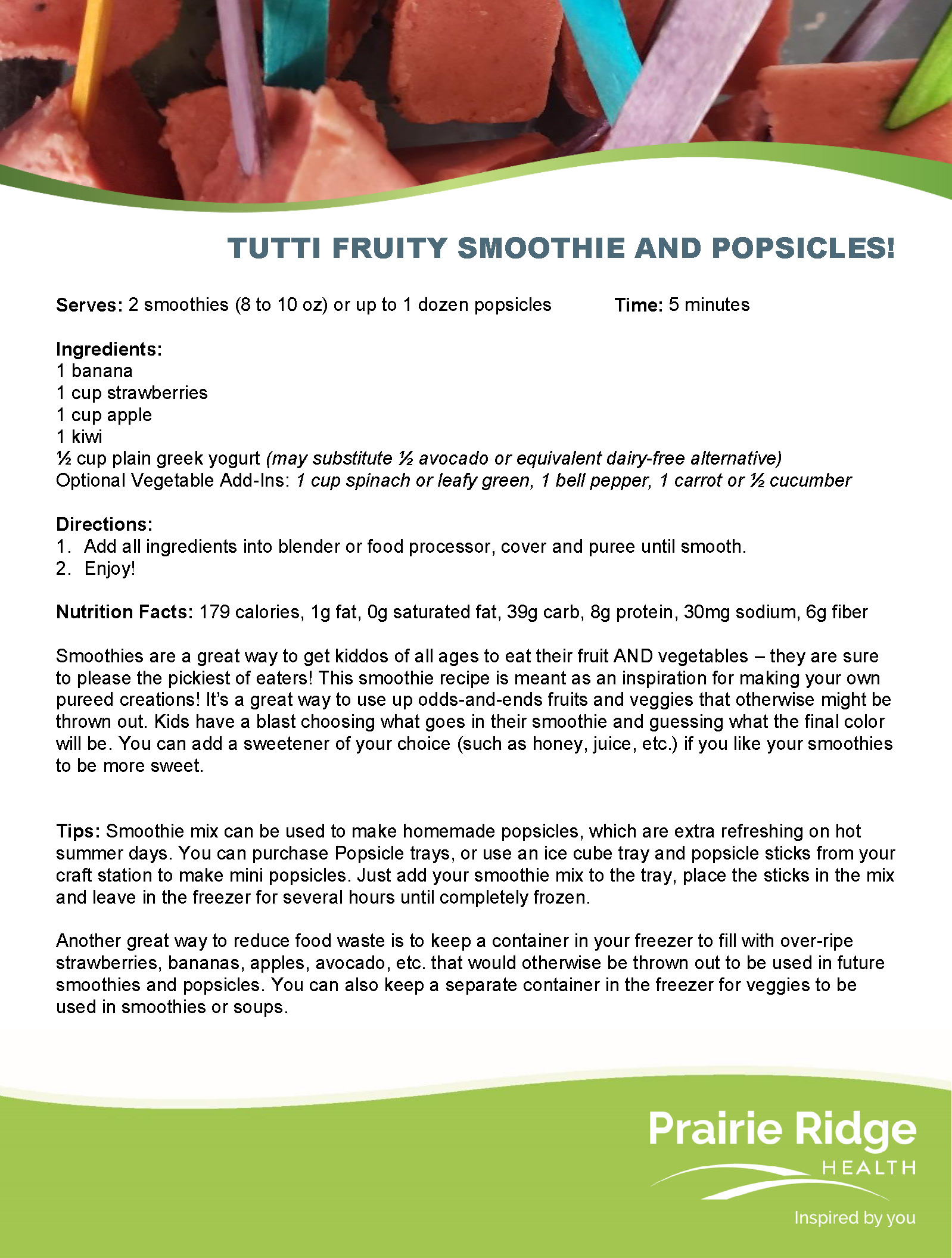 Tutti Fruitti Smoothie and Popsicles